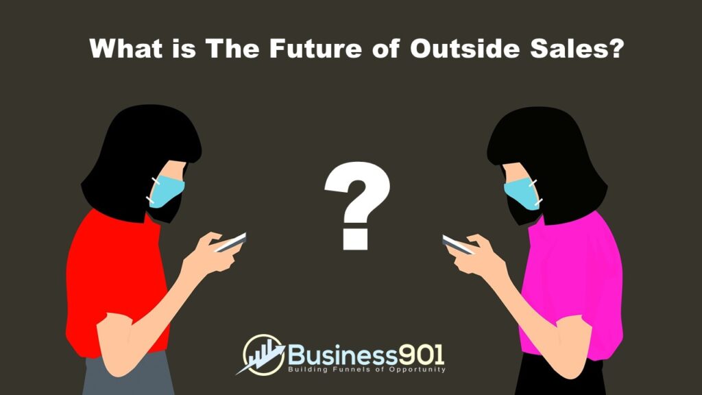 Future of Outside Sales