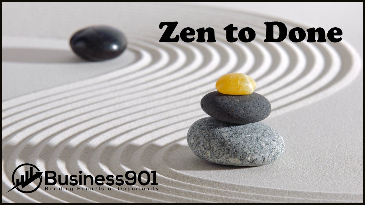 Zen to Done